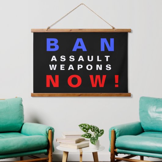 Ban Assault Weapons Now! Gun Reform Protest 吊り下げ型タペストリー (リビング)