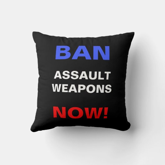Ban Assault Weapons Now! Protest Against Guns クッション (裏面)