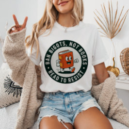 Ban Bigots Not Books Read to Resist Retro Bookworm Tシャツ