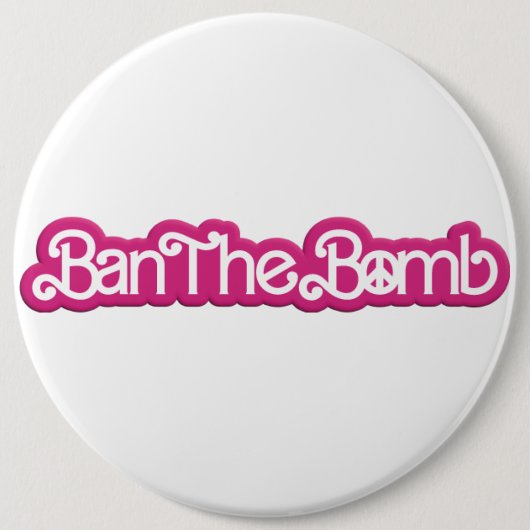 Ban The Bomb ／＃Nobarbenheimer ／ 缶バッジ (正面)
