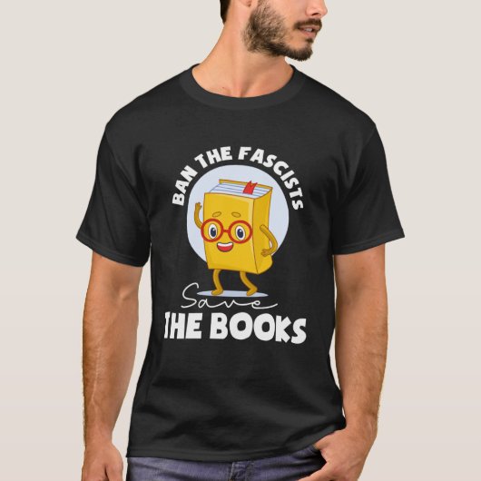 Ban The Fascists Save The Books Book Tシャツ (正面)