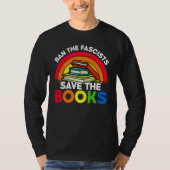 Ban The Fascists Save The Books  Book  Worm Nerd 4 Tシャツ (正面)