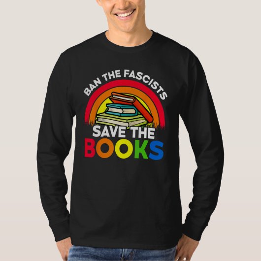 Ban The Fascists Save The Books  Book  Worm Nerd 4 Tシャツ (正面)