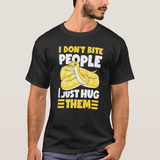 Banana Ball Python I Don't Bite People I Just Hug Tシャツ (正面)