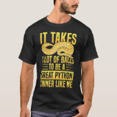 Banana Ball Python Quote for a Ball python 1 Tシャツ (正面)