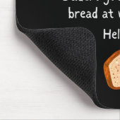 Banana Bread At Work Dude_ Hell Yeah! Funny Meme S マウスパッド (コーナー)