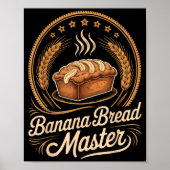 Banana Bread Master Baker Chef Humor Fall Baking L ポスター (正面)