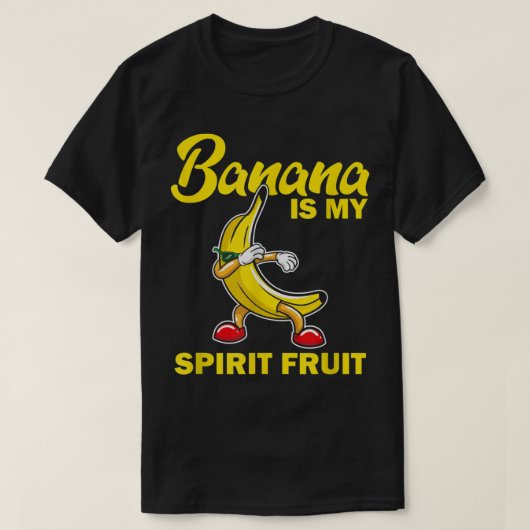 Banana Is My Spirit Fruit Funny Design Tシャツ (デザイン正面)