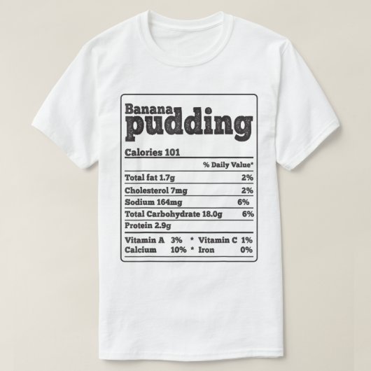 Banana Pudding Facts Ingredients Funny Foodies Tha Tシャツ (デザイン正面)