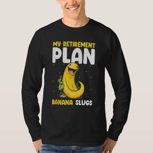 Banana Slug Catcher Quote for Snail Catcher 10 Tシャツ (正面)