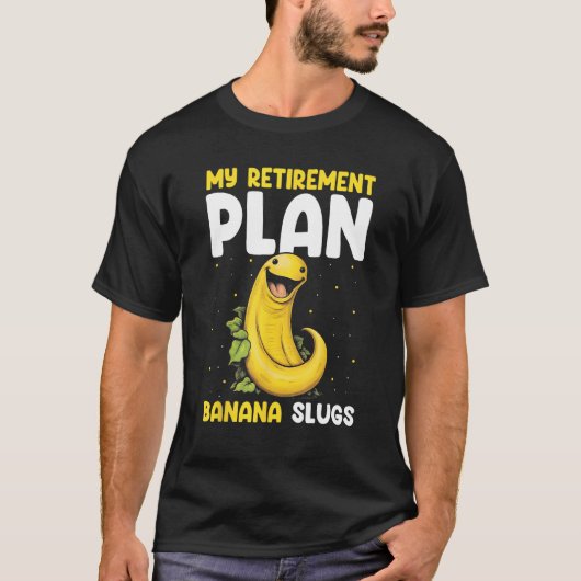 Banana Slug Catcher Quote for Snail Catcher 10 Tシャツ (正面)