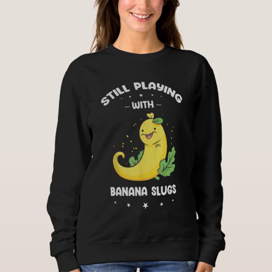 Banana Slug Collecting Quote for Slug Science 16 スウェットシャツ (正面)