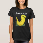Banana Slug Collecting Quote for Slug Science 20 Tシャツ (正面)