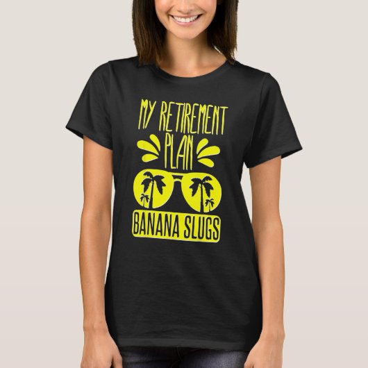 Banana Slug Collecting Quote for Slug Science 2 Tシャツ (正面)
