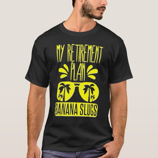 Banana Slug Collecting Quote for Slug Science 2 Tシャツ (正面)