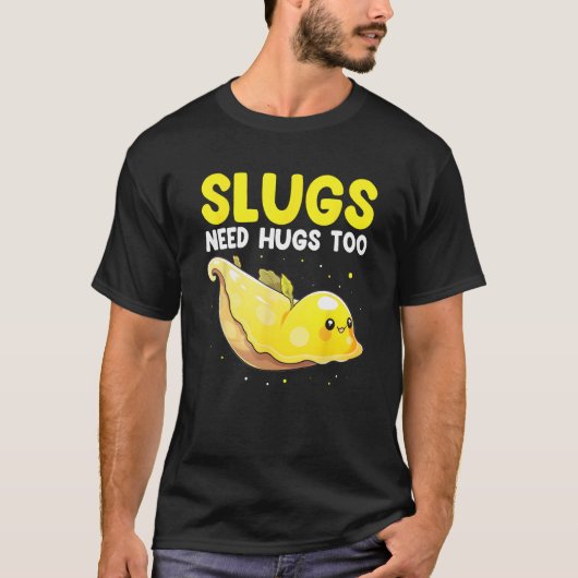 Banana Slug Quote for Banana Snail and Snail Catch Tシャツ (正面)