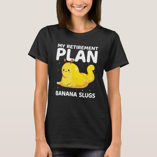 Banana Snail Catcher Quote for Banana Slug 9 Tシャツ (正面)