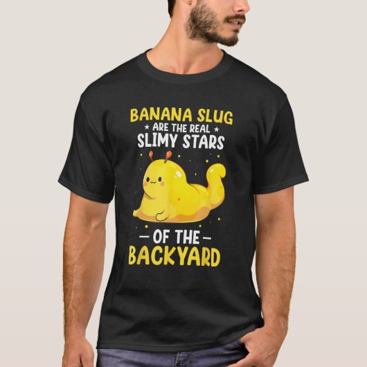 Banana Snail Quote for Snail Catcher and Snail Cat Tシャツ (正面)