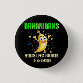 Bananigans、Accessory、Go Bananas 缶バッジ