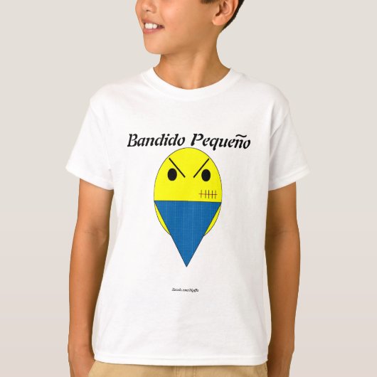 Bandido Pequeno Tシャツ (正面)