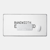 Bandwidth Exceeded | Oversized Professional Desk  デスクマット (キーボード&マウス)