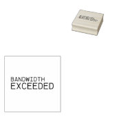 Bandwidth Exceeded | Professional  ラバースタンプ (押印)