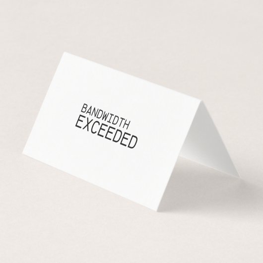 Bandwidth Exceeded | Professional Thank You Note  (正面)