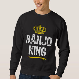 Banjo King Men Boys Player  Cool Banjoist スウェットシャツ