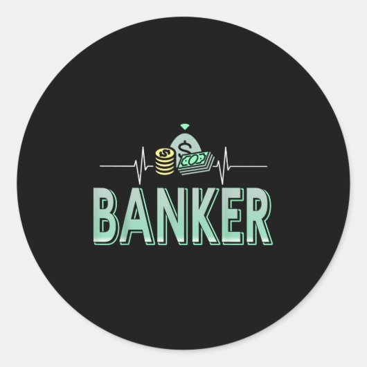 Banking Drives Me Money Is My Heartbeat ラウンドシール (正面)