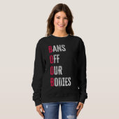 Bans Off Our Bodies Protect Freedom Choose Womens  スウェットシャツ (正面フル)