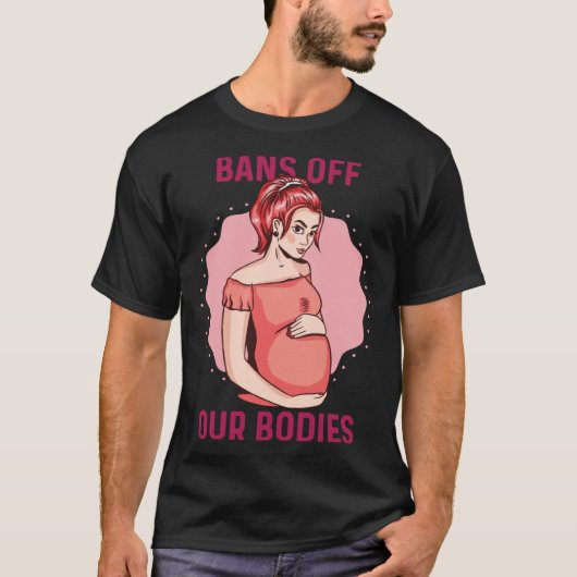 Bans Off Our Bodies Texas Abortion Law Takes Effec Tシャツ (正面)