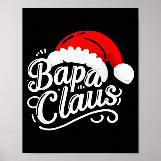 Bapa Claus Christmas Santa's Pajama Family Matchin ポスター (正面)