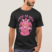 Baphomet Cute As Hell Esoteric Cute Satanic Goat O Tシャツ (正面)