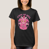 Baphomet Cute As Hell Esoteric Cute Satanic Goat O Tシャツ (正面)