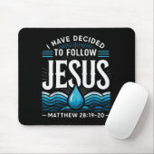 Baptized I Have Decided To Follow Jesus Baptism  マウスパッド (マウス)