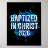Baptized in Christ 2020 Baptism Church Christian C ポスター (正面)