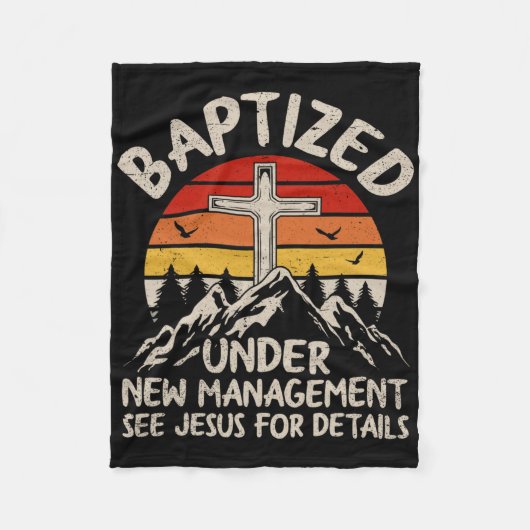 Baptized Under New Management See Jesus Baptism Ch フリースブランケット (正面)