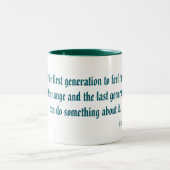 Barack Obama Climate Change Quote Mug ツートーンマグカップ (中央)
