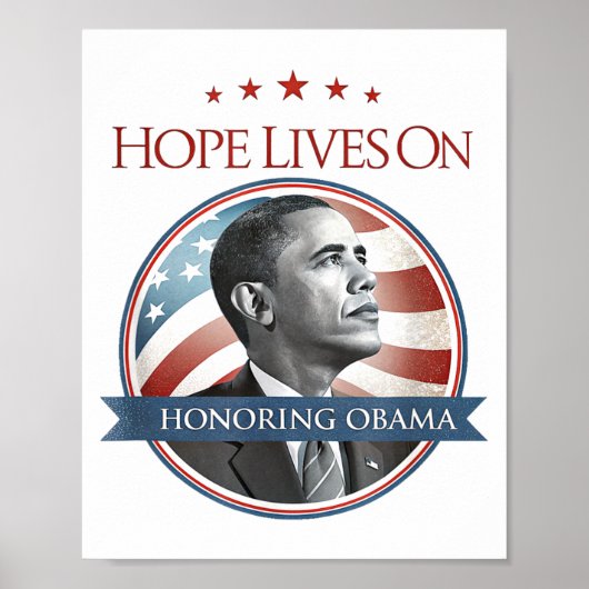 Barack Obama Tribute Art Hope Lives On T-shirt.png ポスター (正面)