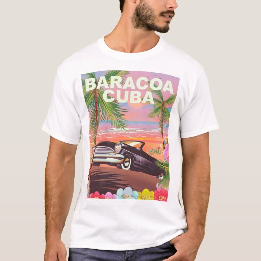 Baracoaキューバの自動車旅行ポスター Tシャツ (正面)