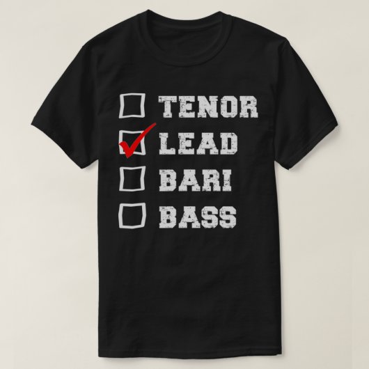 Barbershop Voice Checkbo I sing Lead Quartet Singe Tシャツ (デザイン正面)