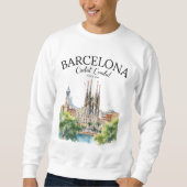 Barcelona Landscape – Iconic Cathedral & City  スウェットシャツ (正面)