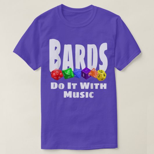 Bards音楽と一緒におもしろいそれを行うRPGサイコロゲームロールPl Tシャツ (デザイン正面)