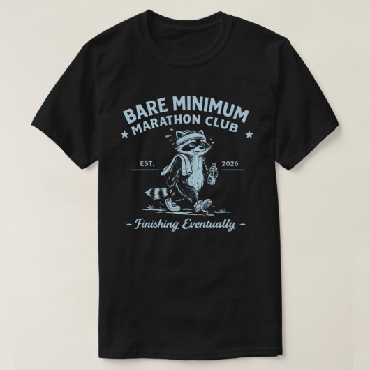 Bare Minimum Marathon Club Funny Runner Gift Idea Tシャツ (デザイン正面)
