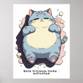 Bare Minimum Mode Activated – Relatable Mood ポスター (正面)