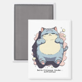 Bare Minimum Mode Activated – Relatable Mood マグネット (正面/裏面)