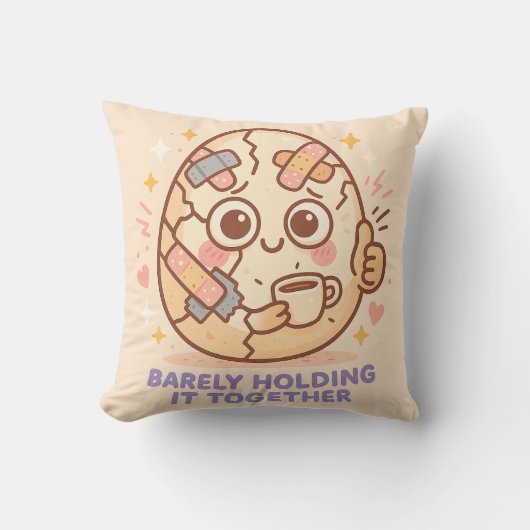 Barely Holding It Together クッション (正面)