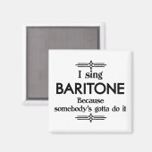 Baritone – 誰かが音楽を聴おもしろいく マグネット (正面/裏面)