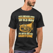 Baritone Bass Euphonium Old Man 1 Tシャツ (正面)
