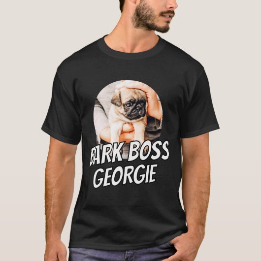 Bark Boss Pet Dog Photo Modern Simple Cool Tシャツ (正面)